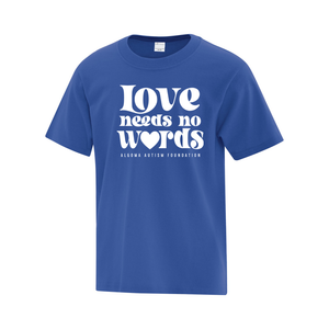 Algoma Autism Foundation 'Love Needs No Words' Everyday Cotton Youth Tee