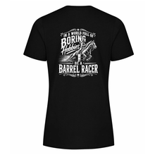 Load image into Gallery viewer, Algoma Horse Association 'Be A Barrel Racer' Everyday Ring Spun Cotton Ladies Tee