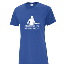 Load image into Gallery viewer, Sault Ringette Club &#39;If Ringette Was Easy&#39; Everyday Cotton Ladies Tee