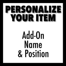 Load image into Gallery viewer, Personalization Options