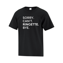 Load image into Gallery viewer, Sault Ringette Club &#39;Sorry. Can&#39;t. Ringette. Bye.&#39; Everyday Cotton Youth Tee