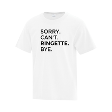 Load image into Gallery viewer, Sault Ringette Club &#39;Sorry. Can&#39;t. Ringette. Bye.&#39; Everyday Cotton Youth Tee