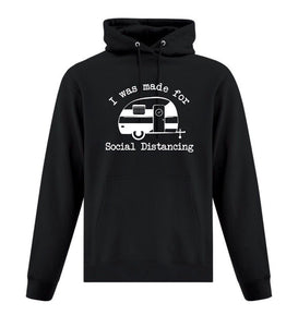 "I was made for Social Distancing" Unisex Hoodie
