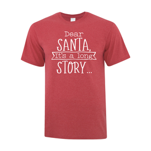 Dear Santa Tee - Youth AND Adult