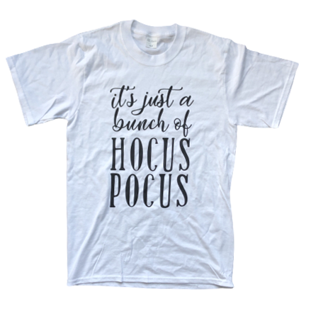 Just A Bunch Of Hocus Pocus Tee