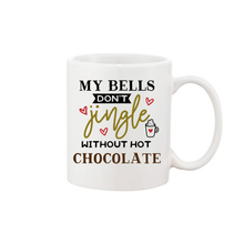 Load image into Gallery viewer, My Bells Don&#39;t Jingle Mug