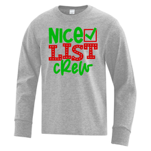 Load image into Gallery viewer, Nice List Crew Long Sleeve Tee - Youth AND Adult