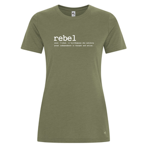 REBEL GYM "Rebel" Definition Ladies T-Shirt