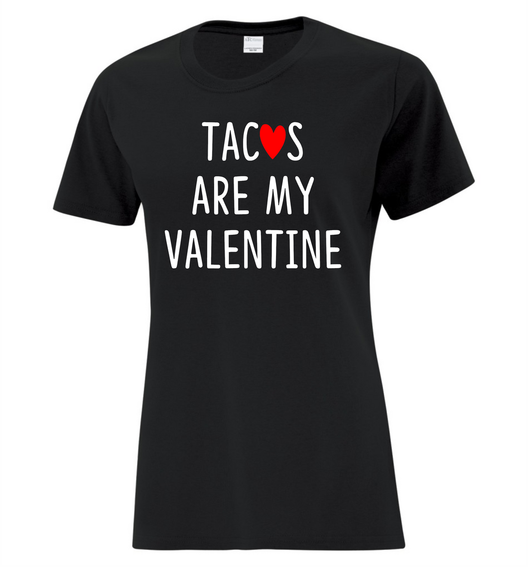 Tacos Are My Valentine Tee